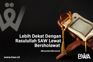 Leib Dekat Dengan Rasulullah SAW Lewat Bersholawat