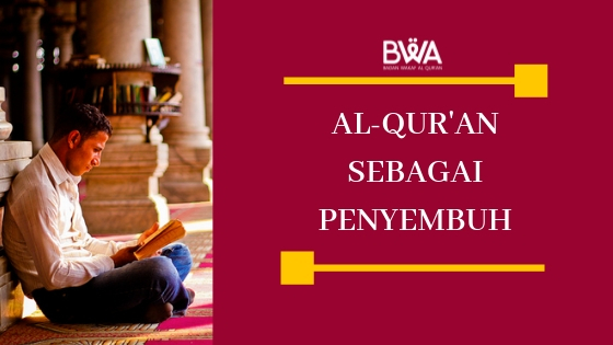 Al-Quran Sebagai Penyembuh
