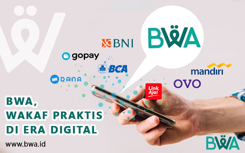 BWA, Wakaf Praktis Melalui Platform Digital